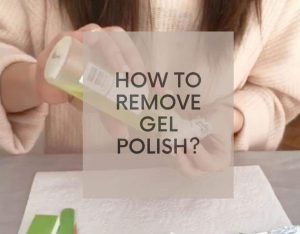 Asking the Nail Experts: How Do You Remove Gel Polish Safely To Avoid Damaging Your Nails?