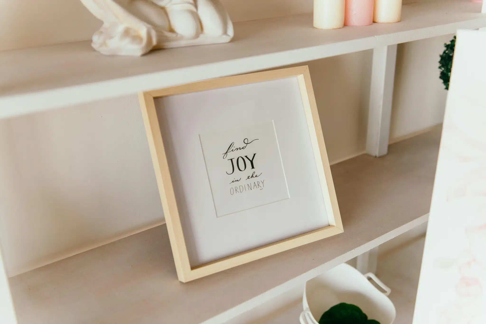 framed quote about joy